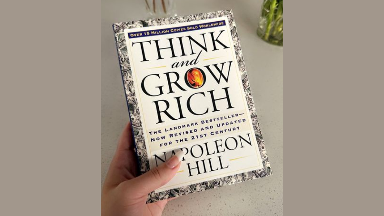 Think and Grow Rich by Napoleon Hill