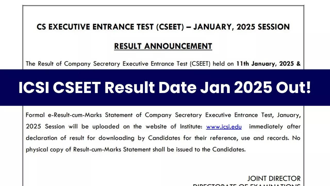 ICSI CSEET Result Jan 2025 Releasing Tomorrow At 2 PM, Know How to Check Scores at icsi.edu