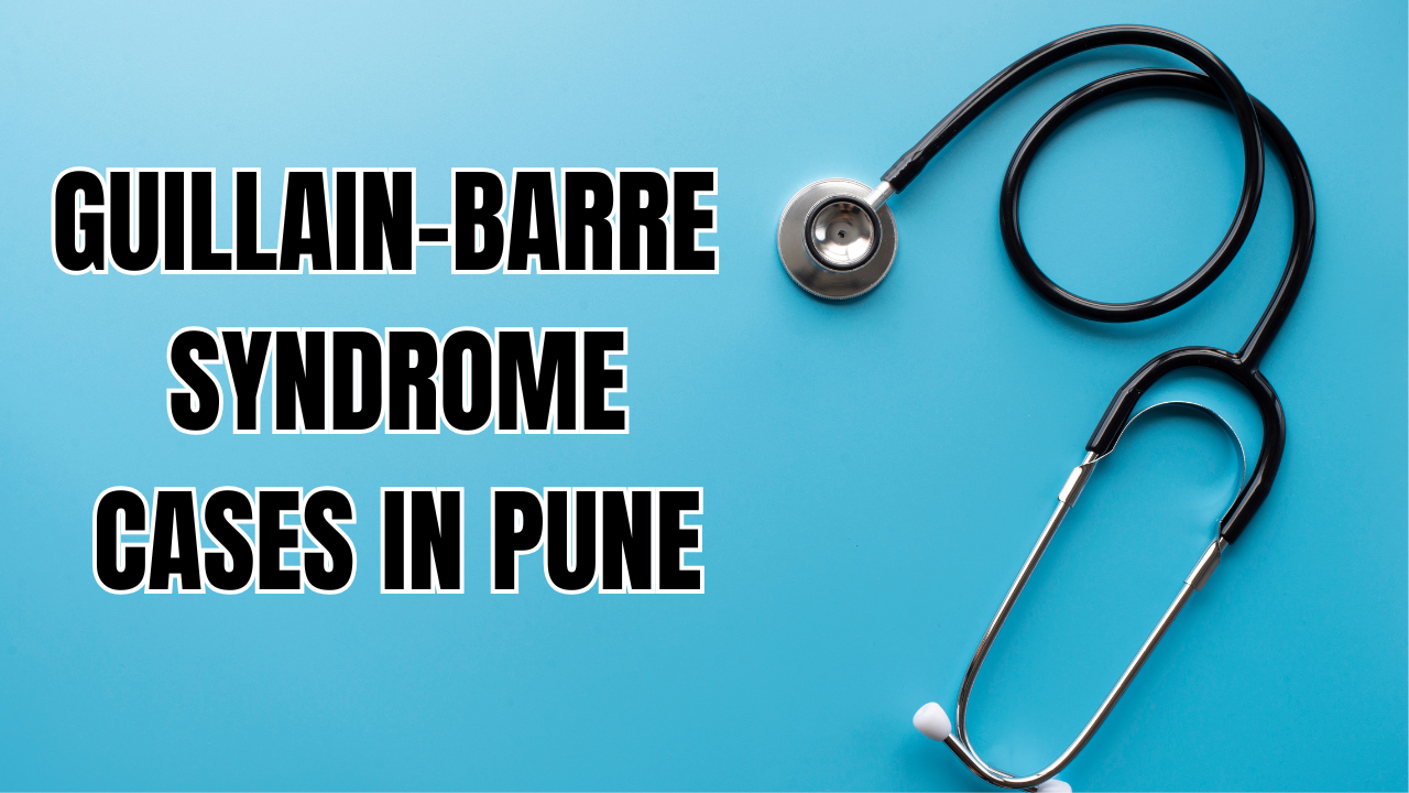 pune sees surge in rare guillain-barre syndrome cases, total hits 67. here's what you should do