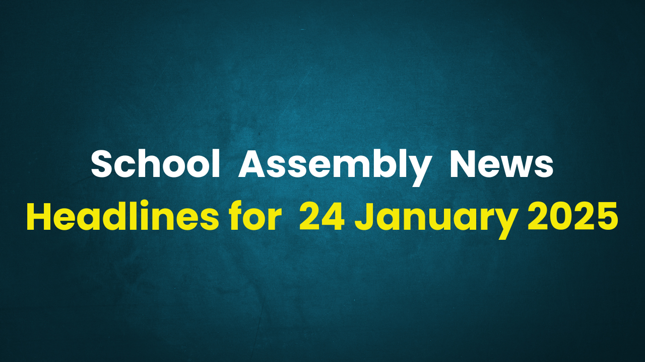 School Assembly News Headlines for 24 January 2025: Check Top Stories in National, International and Sports Segment