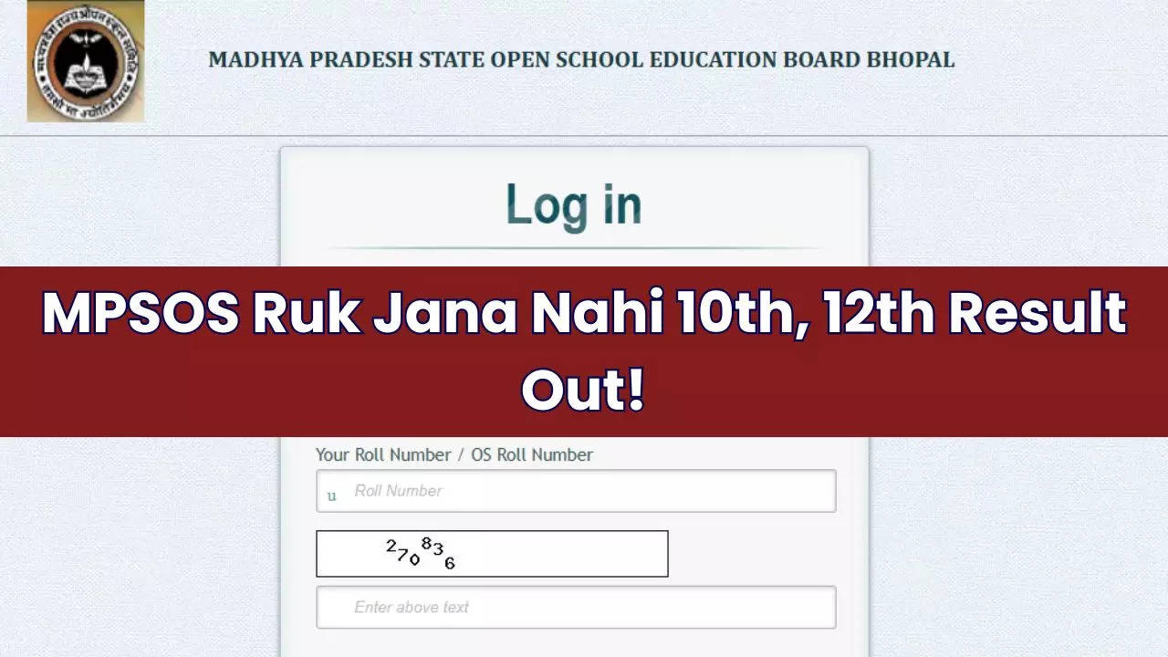 MPSOS Ruk Jana Nahi 10th, 12th Result Out