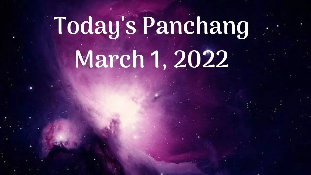 Today's Panchang March 1, 2022