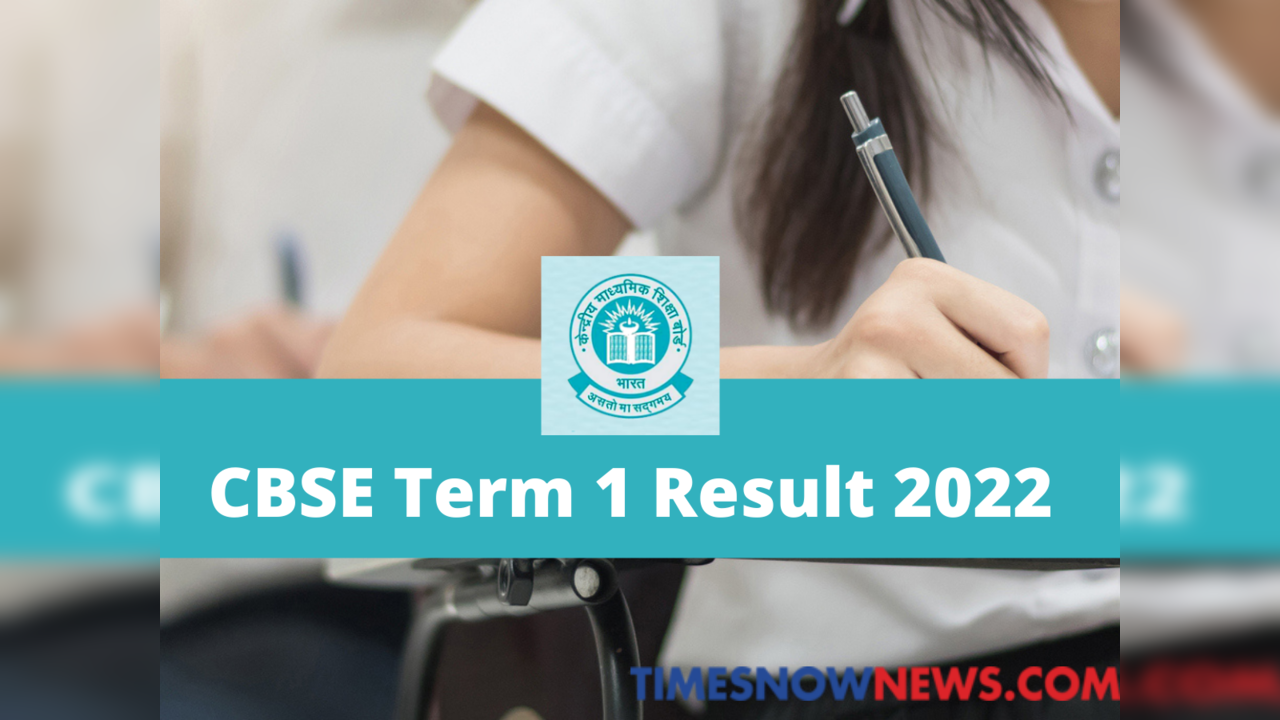 Cbse Class 10 12 Term 1 Result 2022 Updates Cbseresults