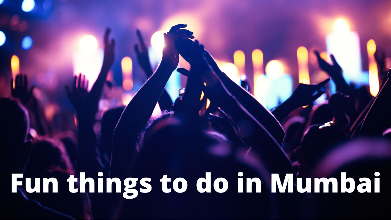 Fun things to do in Mumbai