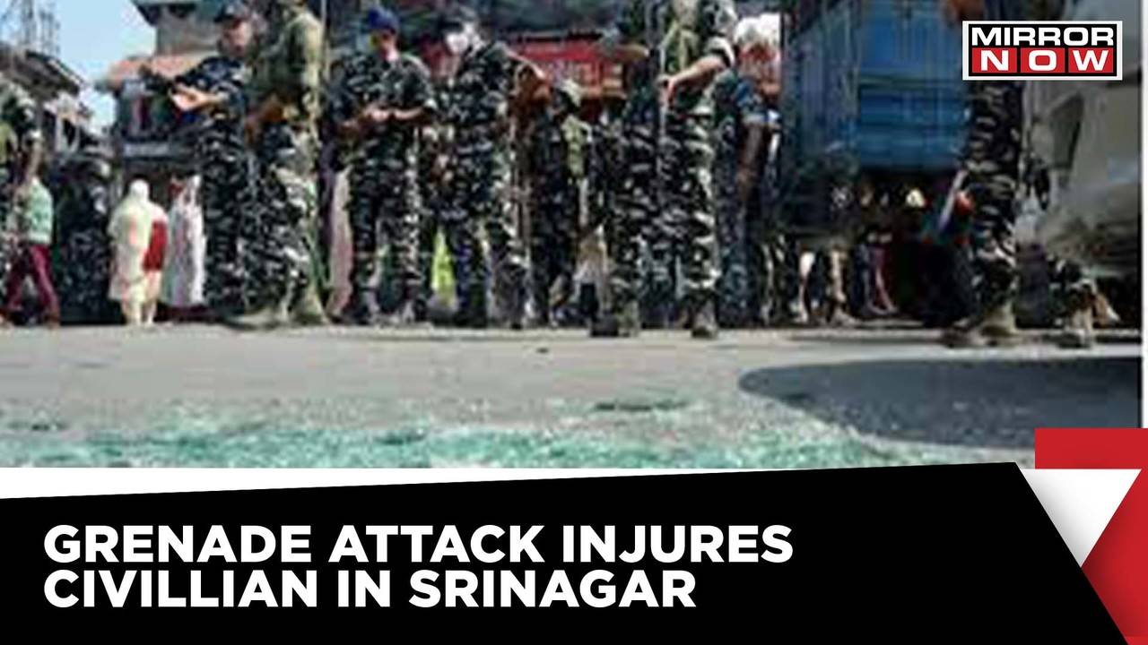 Grenade Attack Killed 1 Injured 24 In Srinagar | Srinagar | Times Now