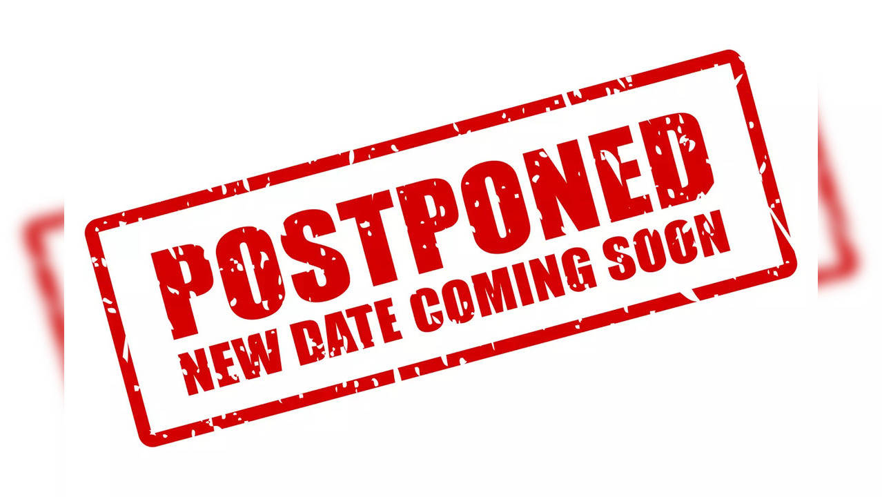 postponed