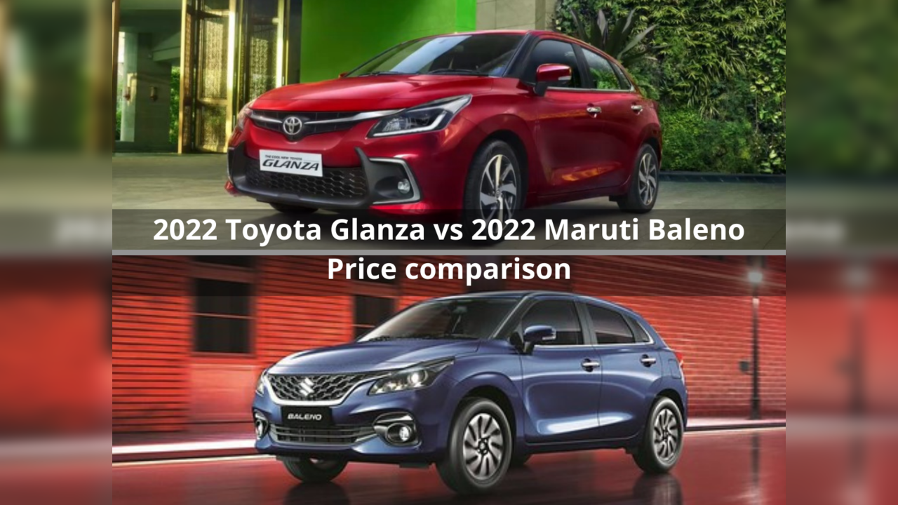 2022 Toyota Glanza vs 2022 Maruti Suzuki Baleno