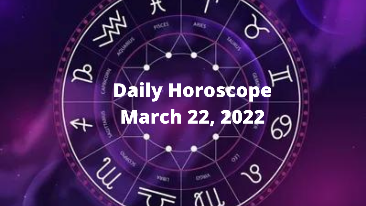 Horoscope Today March 22 2022 Pisces folks will be able to