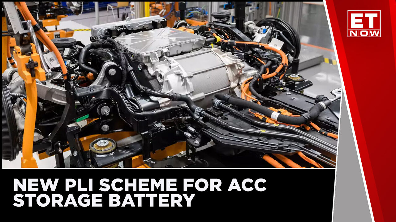 Govt Has Selected 4 Companies Under The PLI Scheme For ACC Battery ...