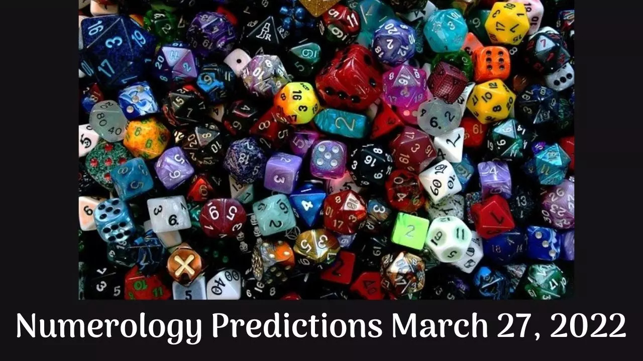 Numerology Predictions March 27, 2022