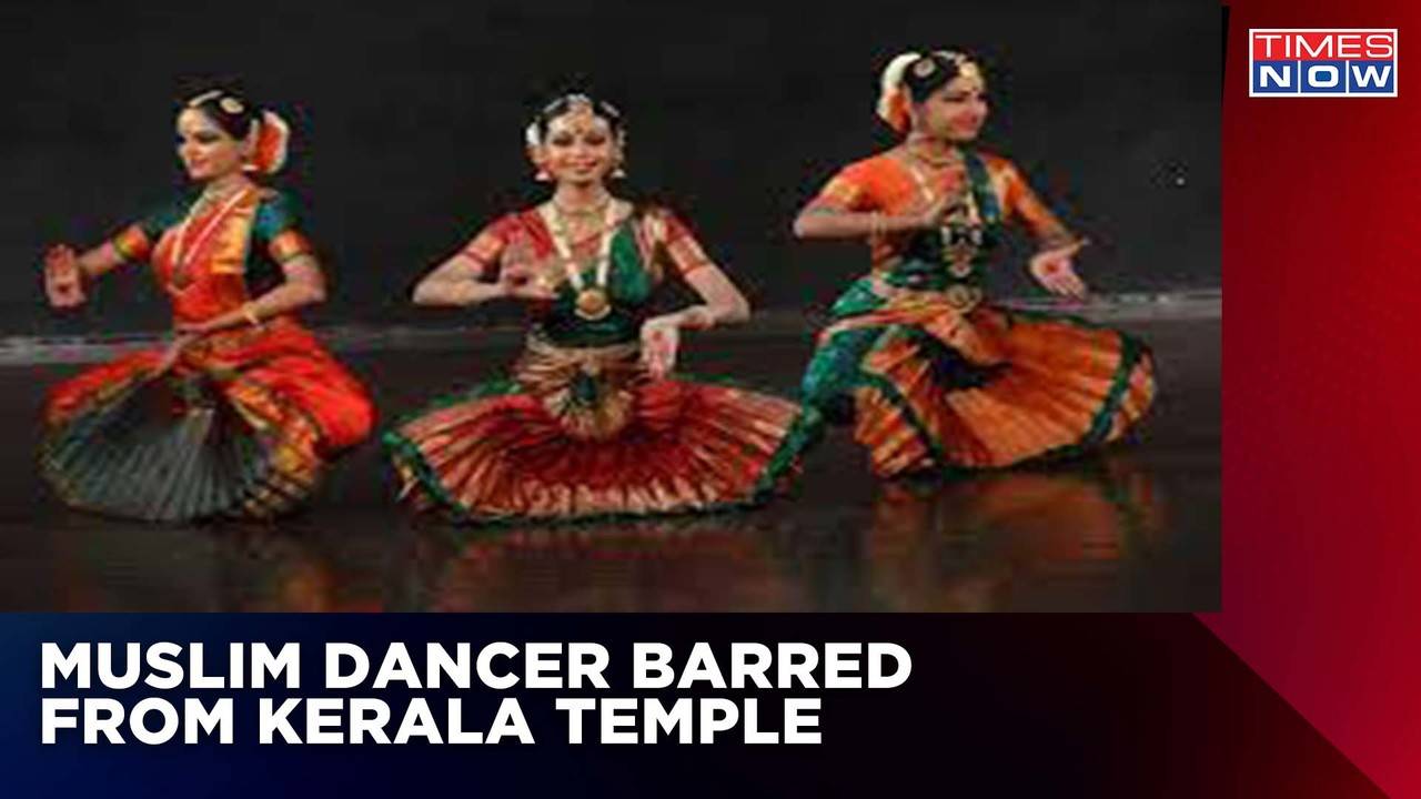 Muslim Dancer Barred From Performing At Kerala Temple; Shares Her ...