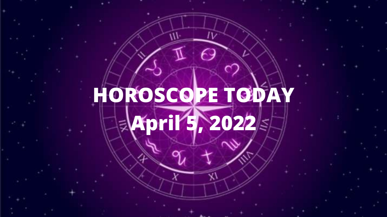 Horoscope Today, April 5, 2022: Virgo, things will be difficult for you ...