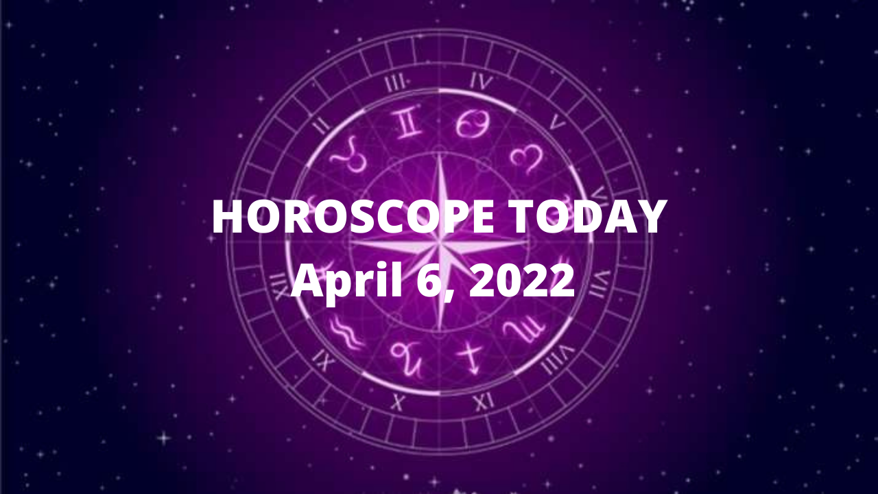 Horoscope Today, April 6, 2022: Cancerians, you might have a fight with ...