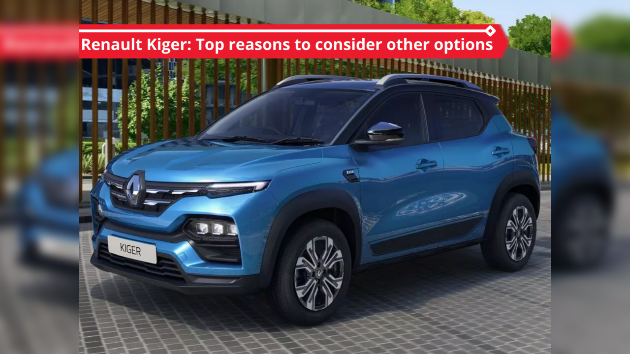Renault Kiger: Top 5 reasons to consider other options