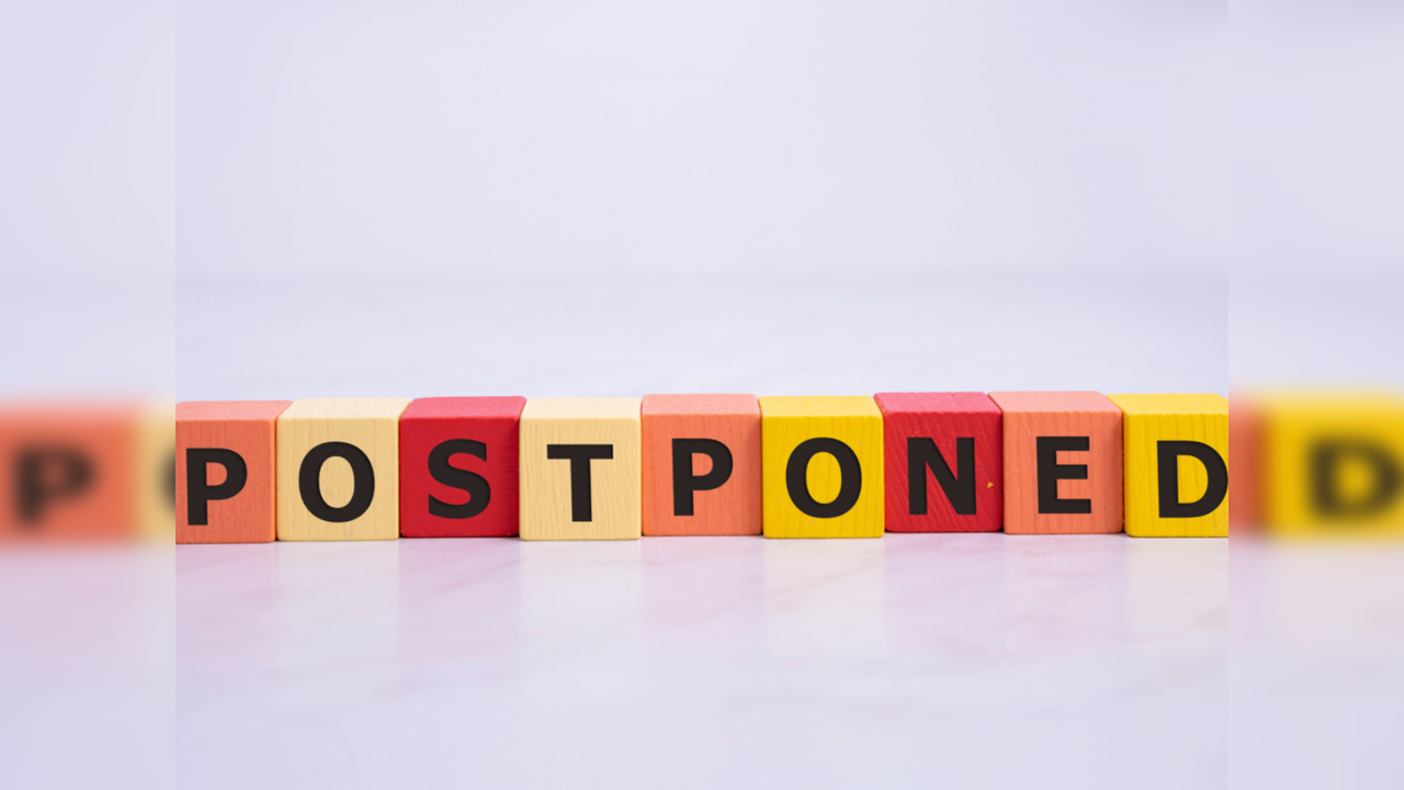 postponed