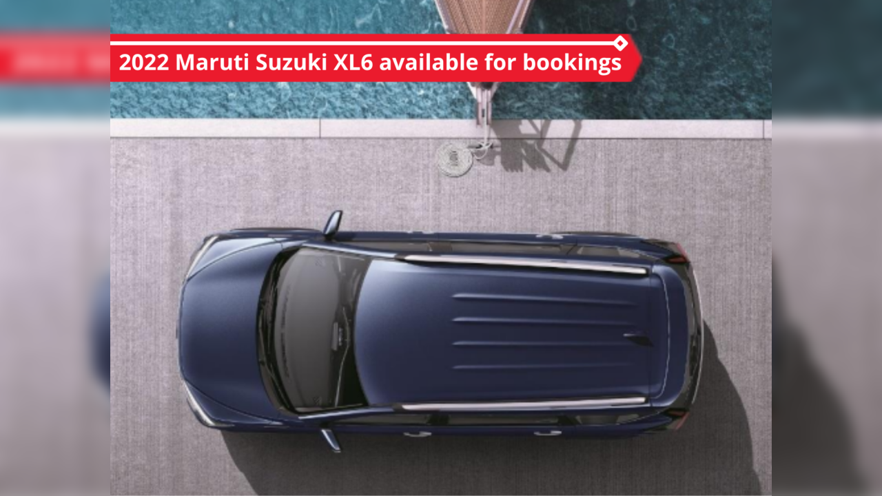 New Maruti Suzuki XL6 available for bookings