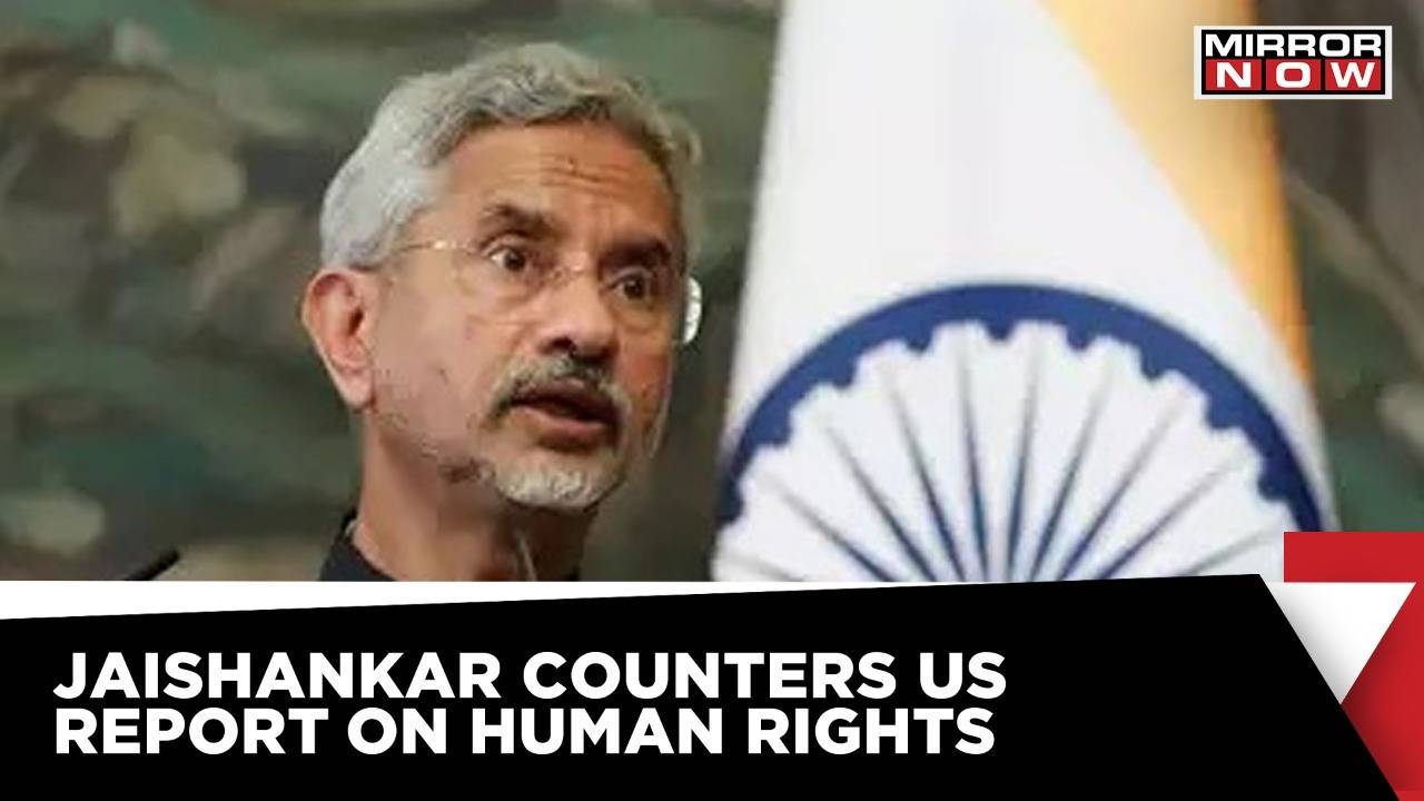 Jaishankar Counters US | India Retorts Human Rights Report | India-US ...