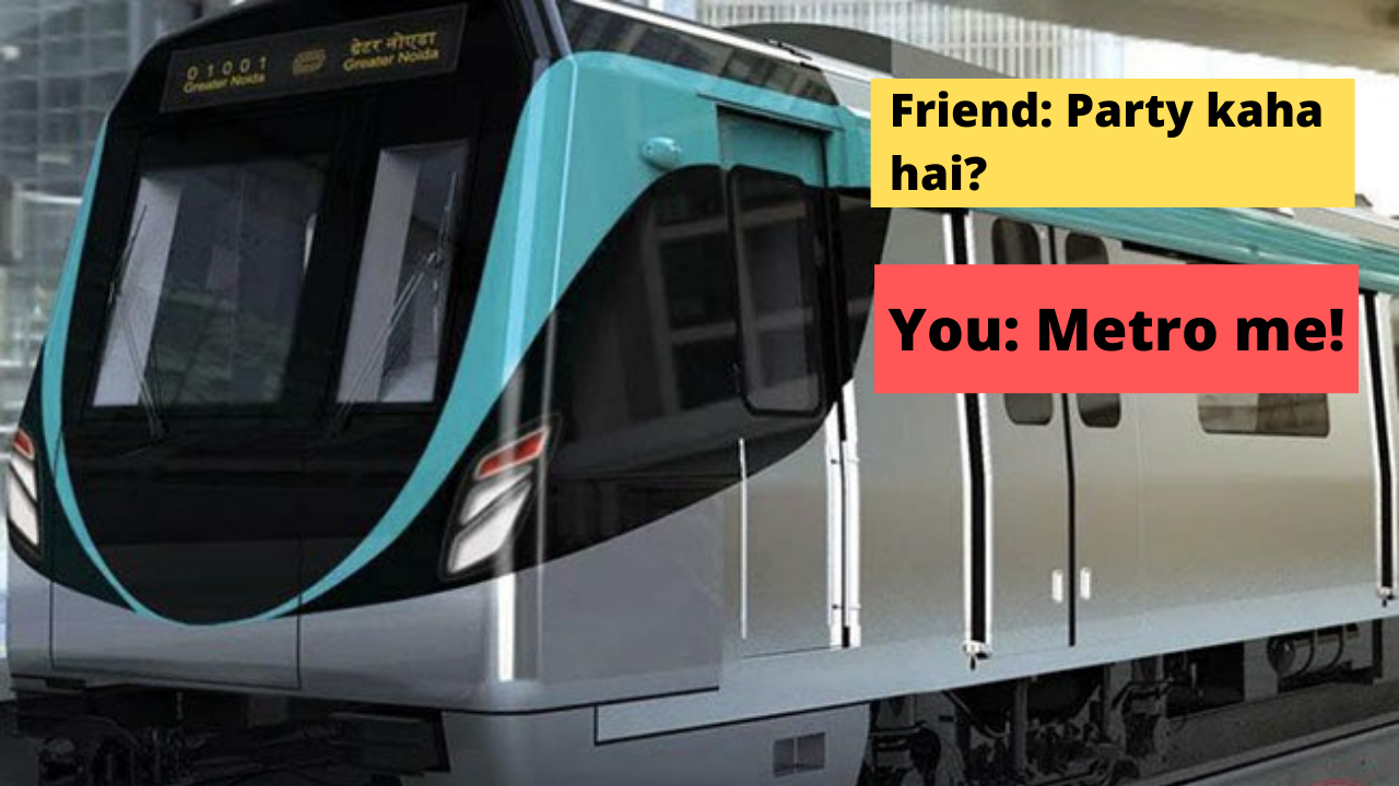 Party in Noida Metro