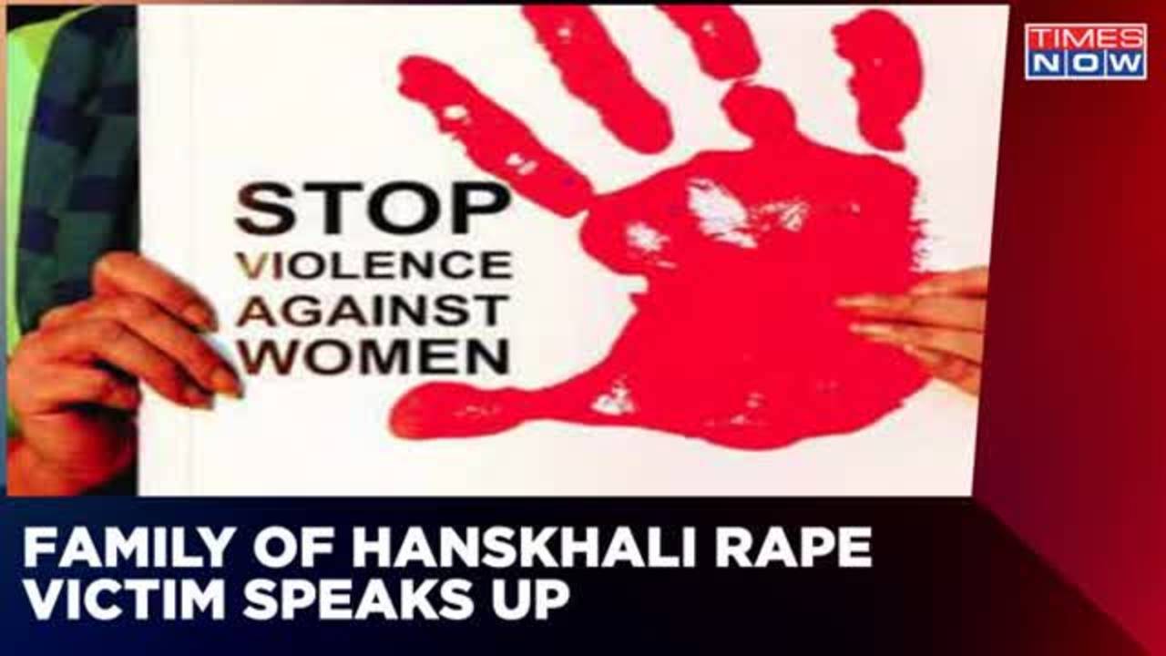 Family Of Victim Say ‘Goons Came And Warned Us’ | Hanskhali Rape Case ...