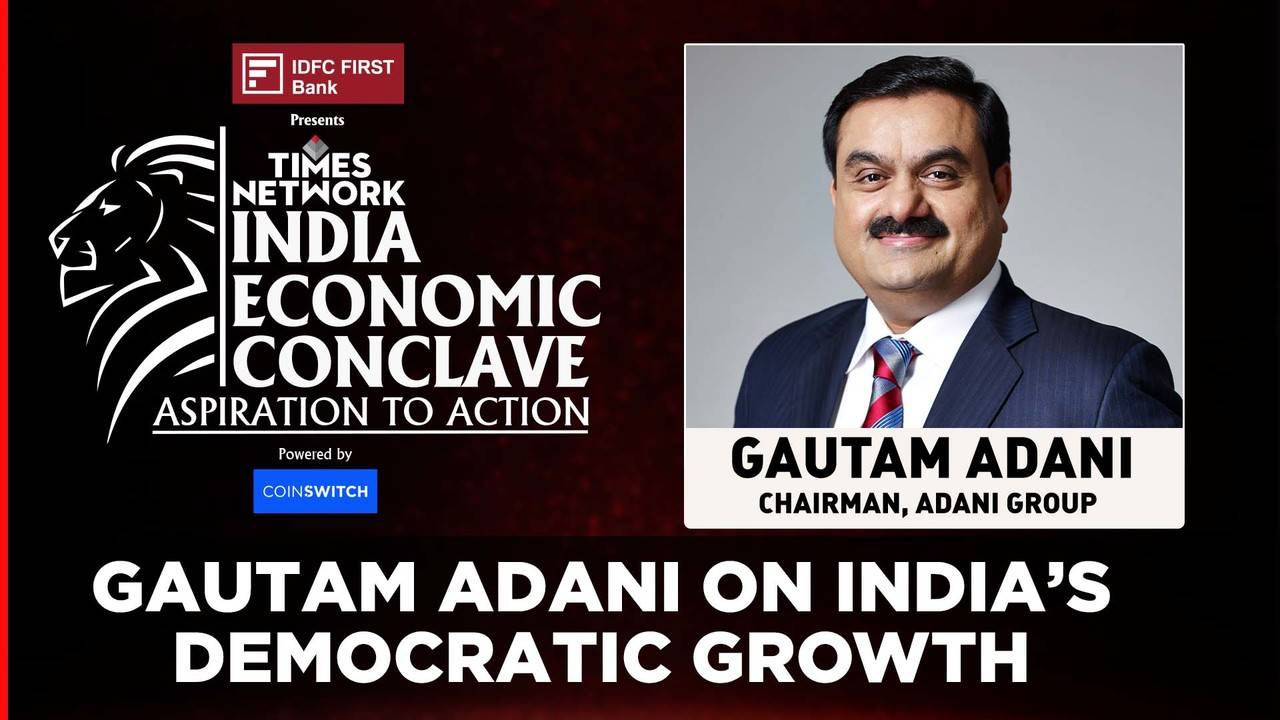 Business Tycoon Gautam Adani On India’s Democratic Growth Story | ET ...