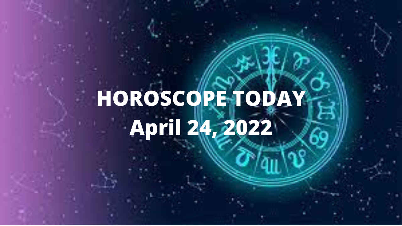 Horoscope Today, April 24, 2022: The day is best for Aries ...
