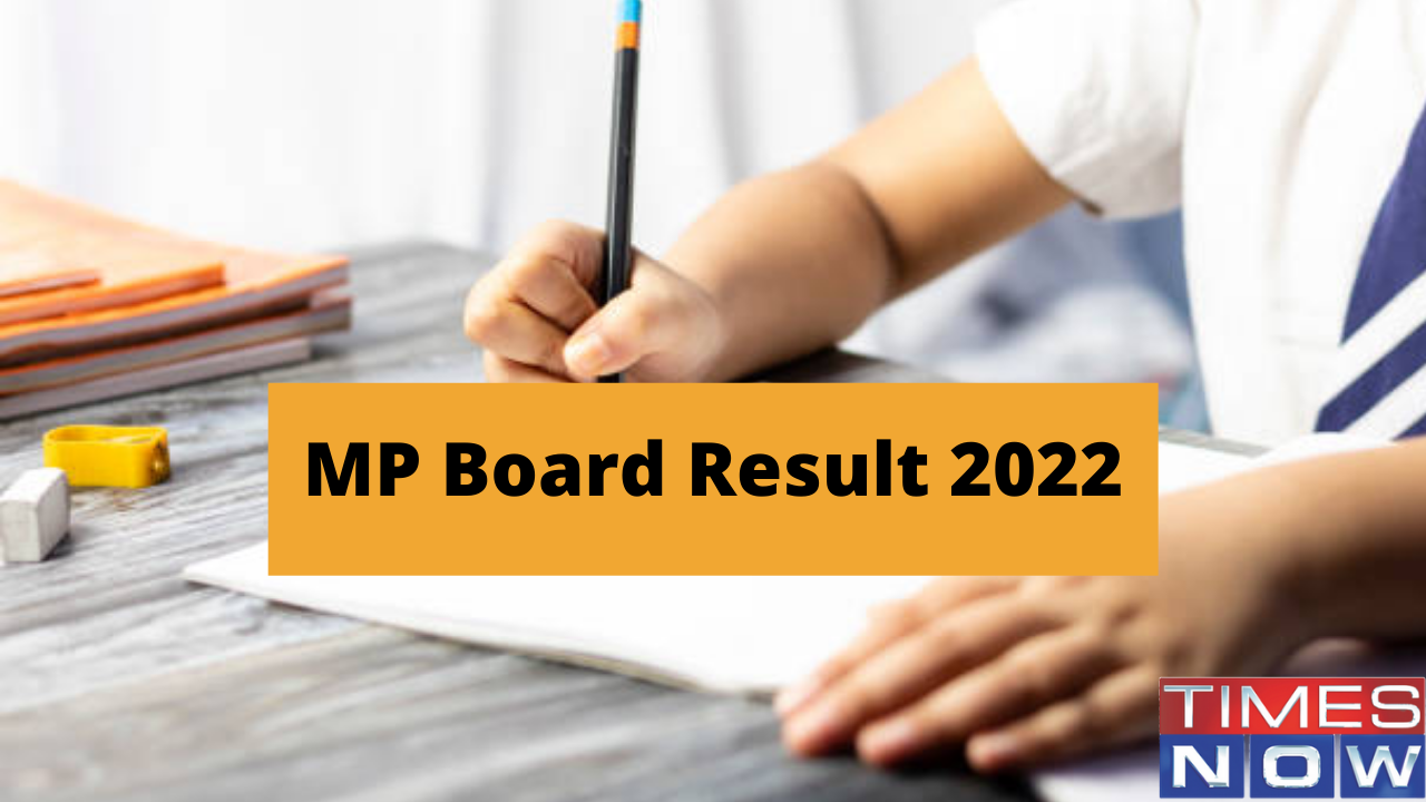 MP Board Results 2022 Updates MP 10th 12th Result Declared on mpresultsnicin see toppers pass percentage