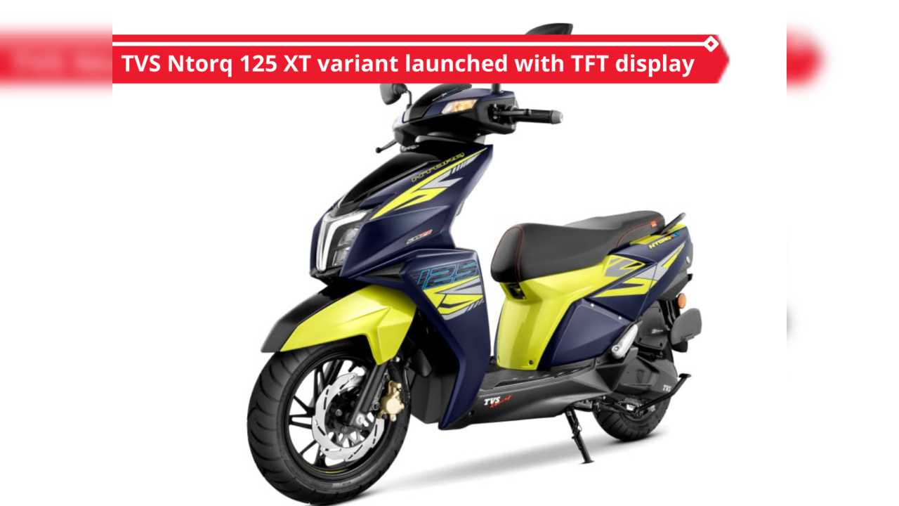 TVS Ntorq 125 XT launched in India Check price specs features