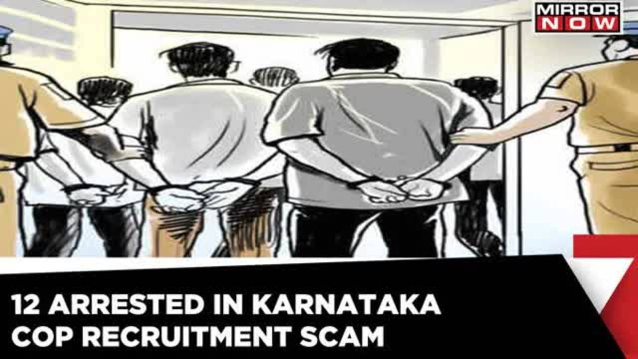 Karnataka Cop Recruitment Scam | 12 Candidates Arrested Even As ...