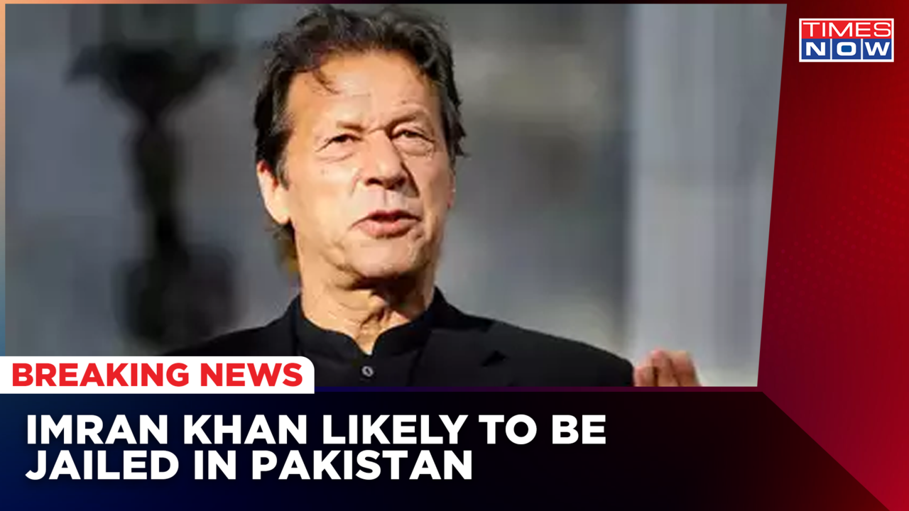 Pakistan Ex Pm Imran Khan Likely To Be Arrested Breaking News English News Times Now 0651