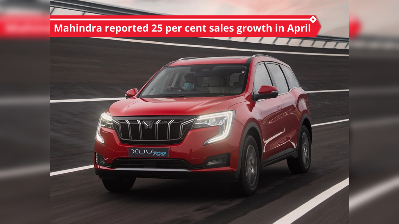 Mahindra: Car Sales April 2022: Mahindra Recorded 25 Per Cent Sales 