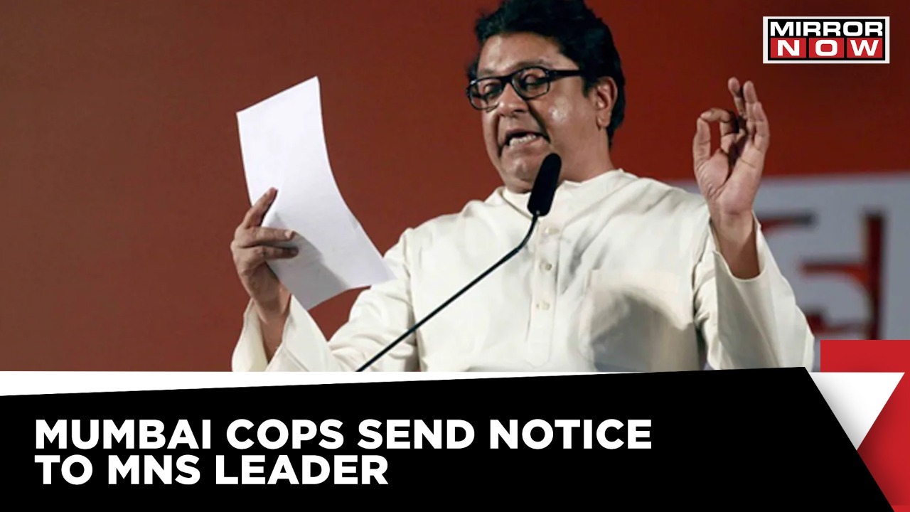 Maharashtra Loudspeaker Row Mumbai Police Issues Notice To MNS Leader