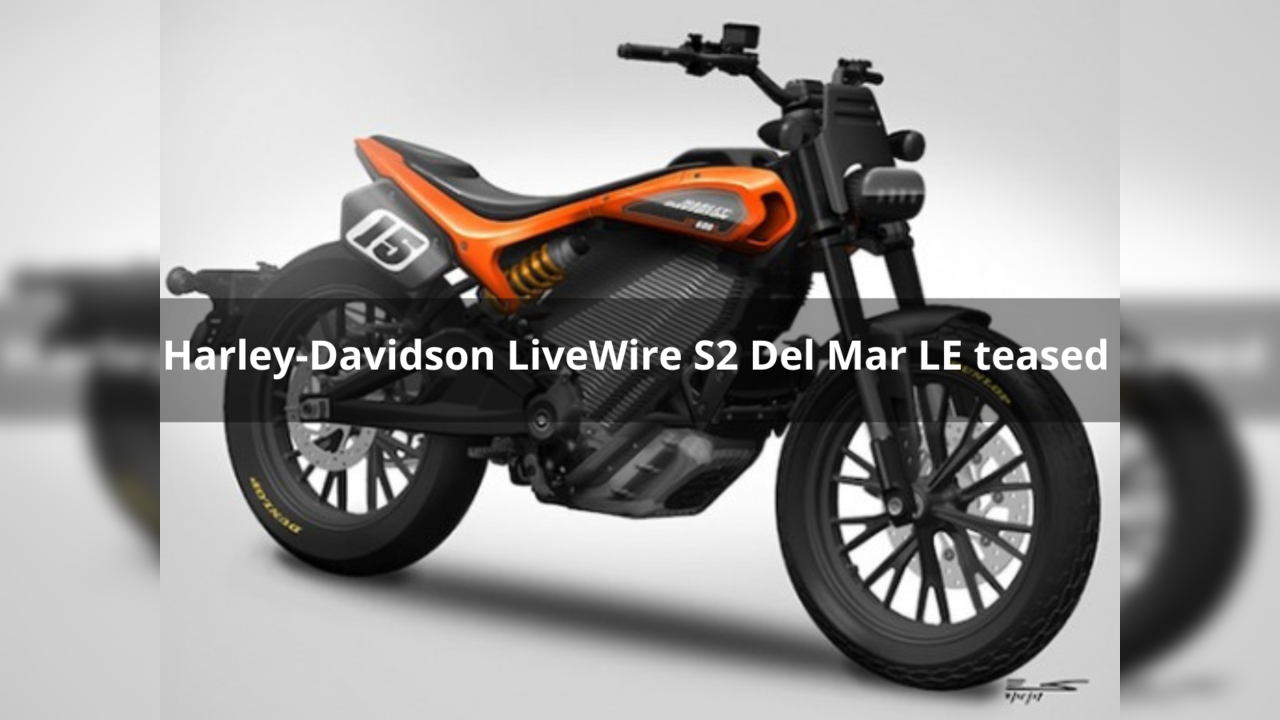 HD LiveWire S2 Del Mar LE teased