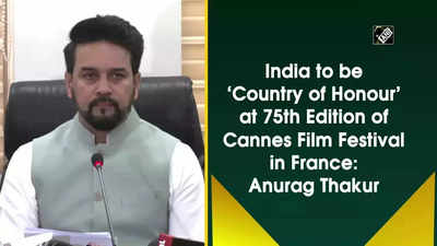 Cannes honour: How India's 'content hub of the world' tag made it the first  official country of honour at the film festival | Entertainment News, Times  Now