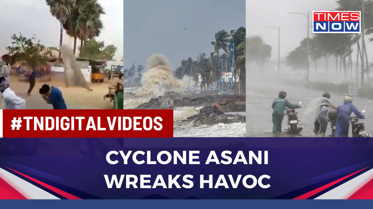 Cyclone Asani: Heavy Rain Batters Parts Of India's Eastern Coastal ...