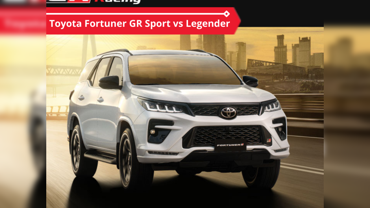 Toyota Fortuner GR Sport Vs Toyota Fortuner Legender Differences Explained Car News News