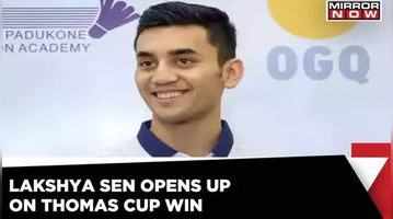 Star shuttler Lakshya Sen talks to Mirror Now about Thomas Cup win  Exclusive  Badminton  Latest news