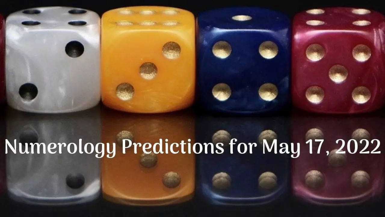 Numerology Predictions for May 17, 2022