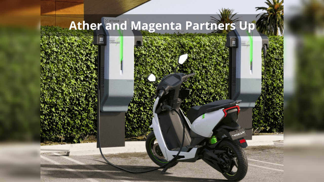 Ather Grid and Magenta ChargeGrid Signs MoU