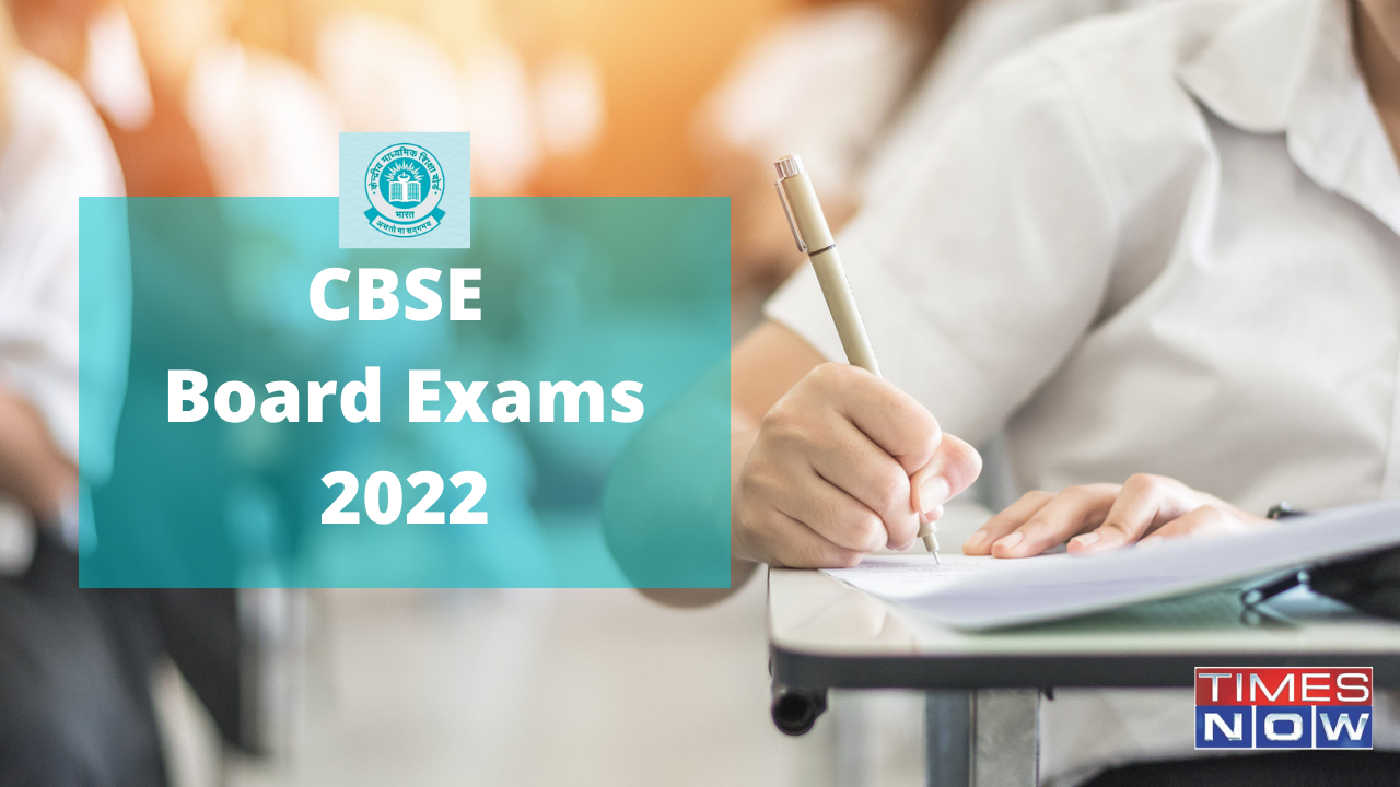 CBSE Board Exams 2022