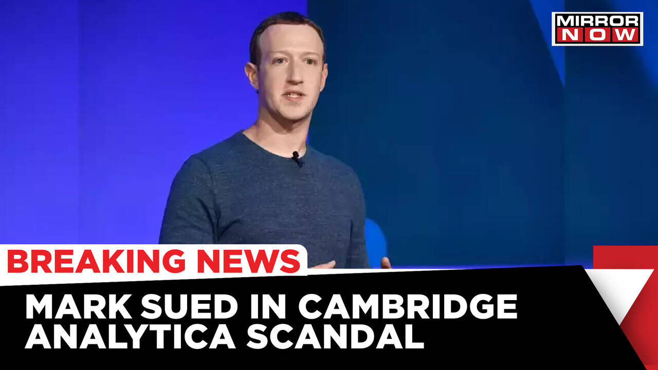 Mark Zuckerberg sued in Cambridge Analytica scandal | Facebook
