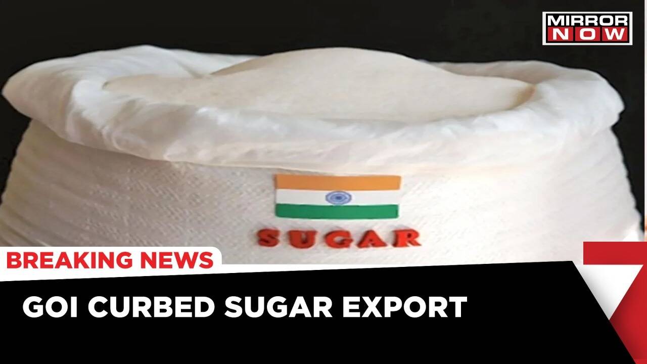 In Wake To Fight Inflation, GOI Banned Sugar Export Latest English