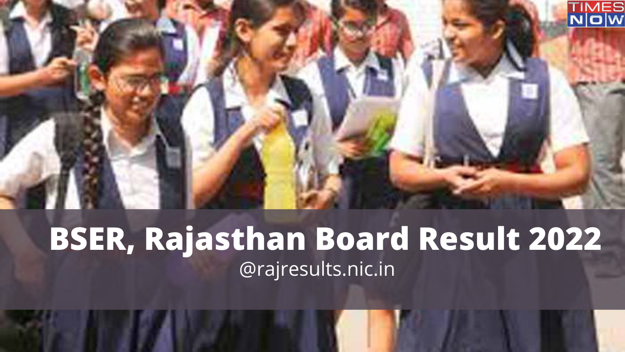 BSER Ajmer Result 2022 Class 12 Updates BSER Raj Board 12th Result to