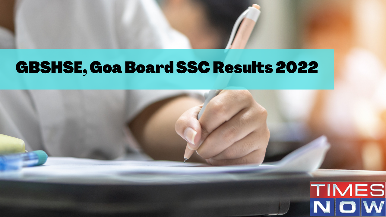 Goa Board SSC Result 2022: GBSHSE, Goa 10th result releasing today on