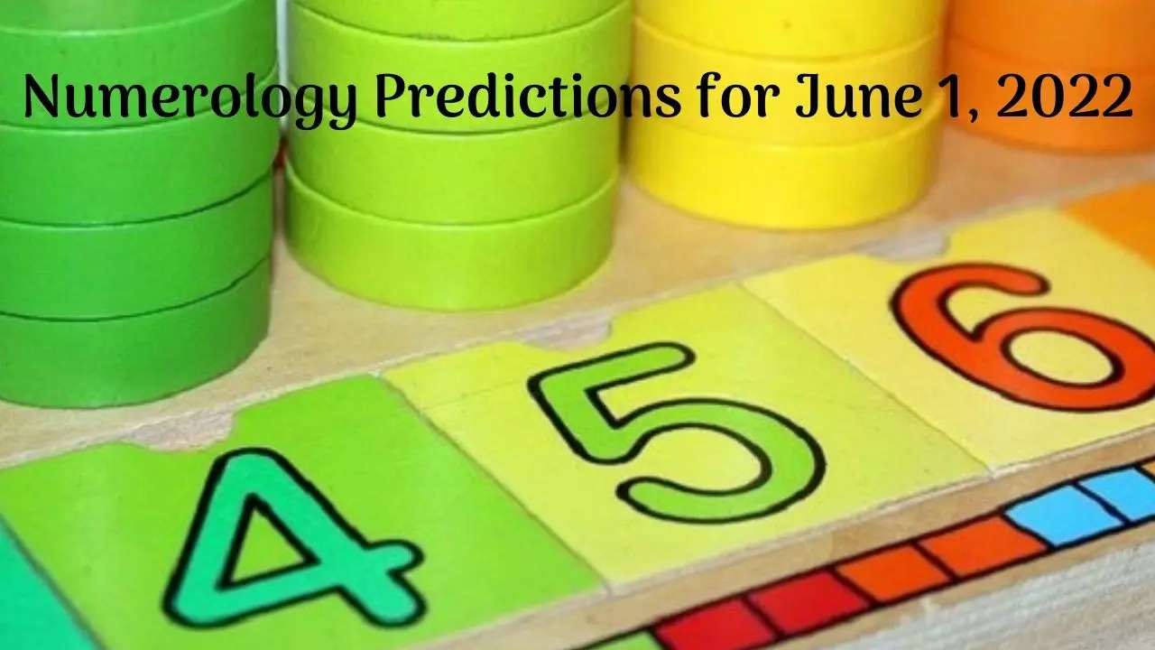 Numerology Predictions for June 1, 2022