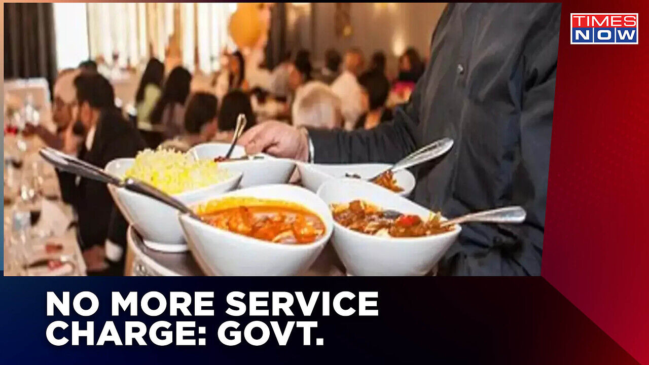 Government Asks Restaurants To Stop Charging Service Charge | Service ...