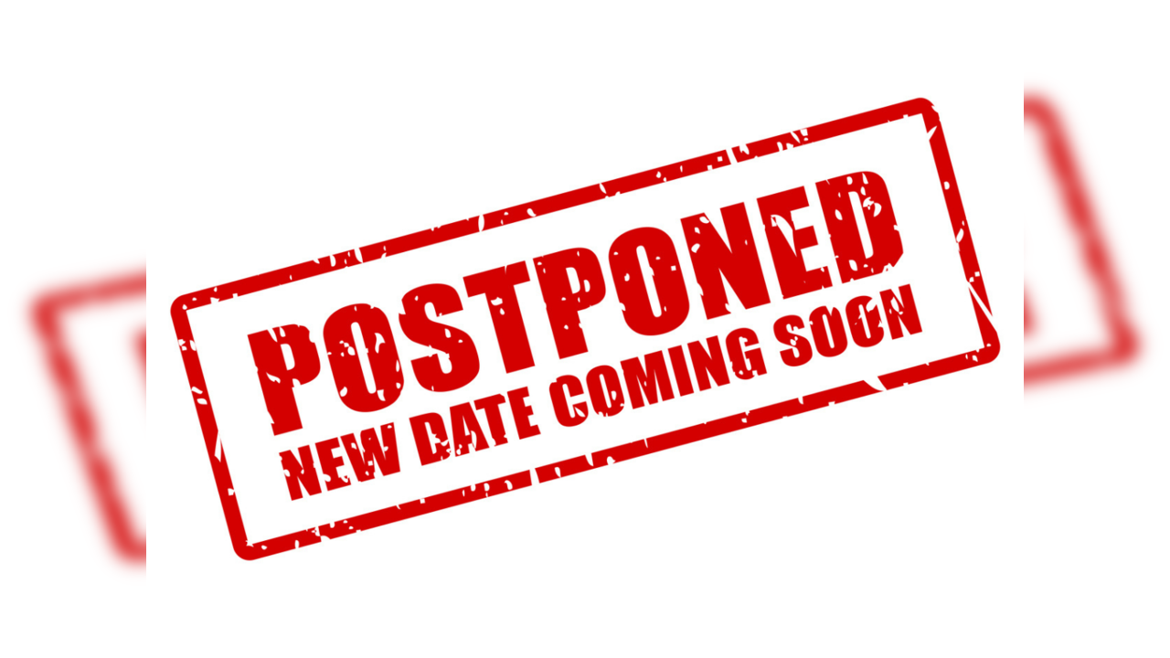 postponed 2