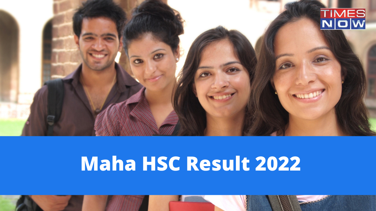 Maharashtra HSC Result 2022 Maharashtra HSC Results date time results at mahresultnicin toppers passing criteria and more