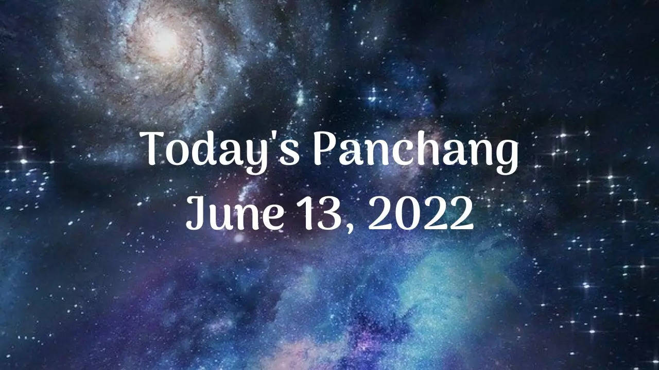 Today's Panchang June 13, 2022