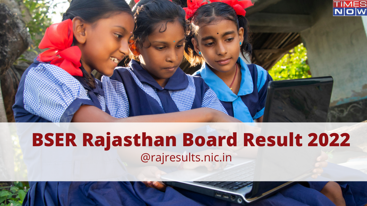 RBSE Class 10th Result 2022 Highlights RBSE Rajasthan Board 10th Result today on rajeduboardrajasthangovin shortly