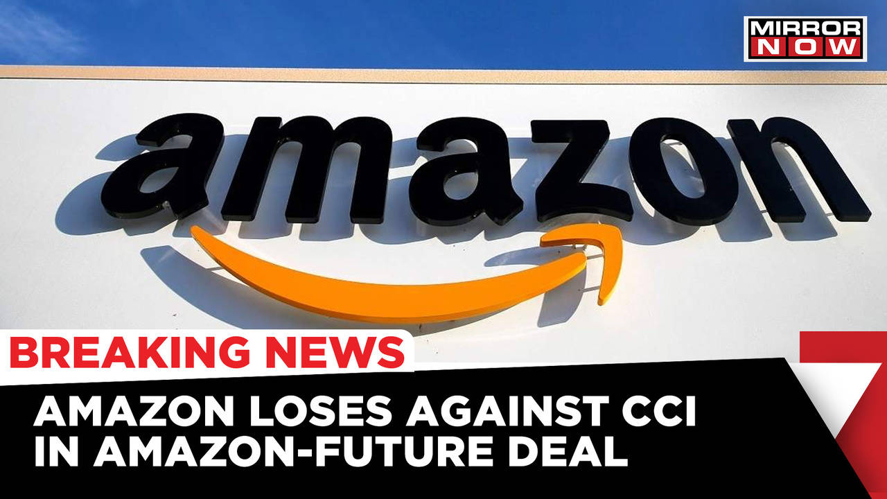 Amazon-Future Coupons Deal: NCLAT Upholds CCI Order, Directs Amazon To ...